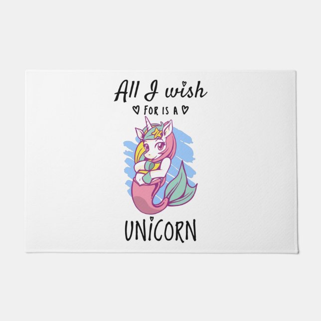 All I wish for is a Unicorn Doormat (Front)