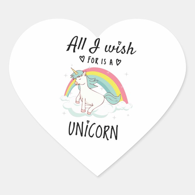 All I wish for is a Unicorn Heart Sticker (Front)