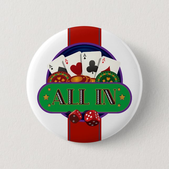 All In Casino Poker 6 Cm Round Badge (Front)