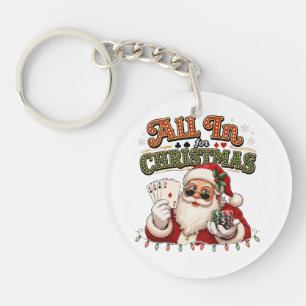 All In For Christmas Poker Santa Key Ring
