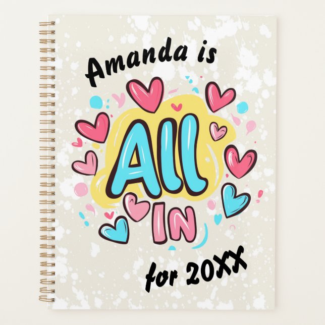 "All In" Graffiti-Style Planner (Front)