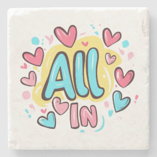 "All In" Graffiti-Style Stone Coaster
