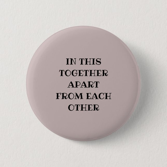 All in this together 6 cm round badge (Front)