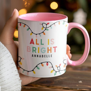 All is bright fun modern bright Christmas twinkle  Mug