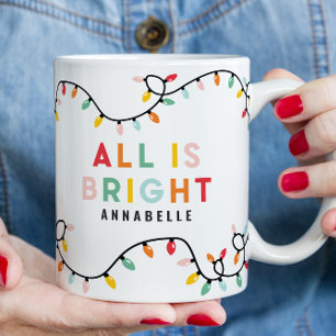 All is bright fun modern bright Christmas twinkle Mug