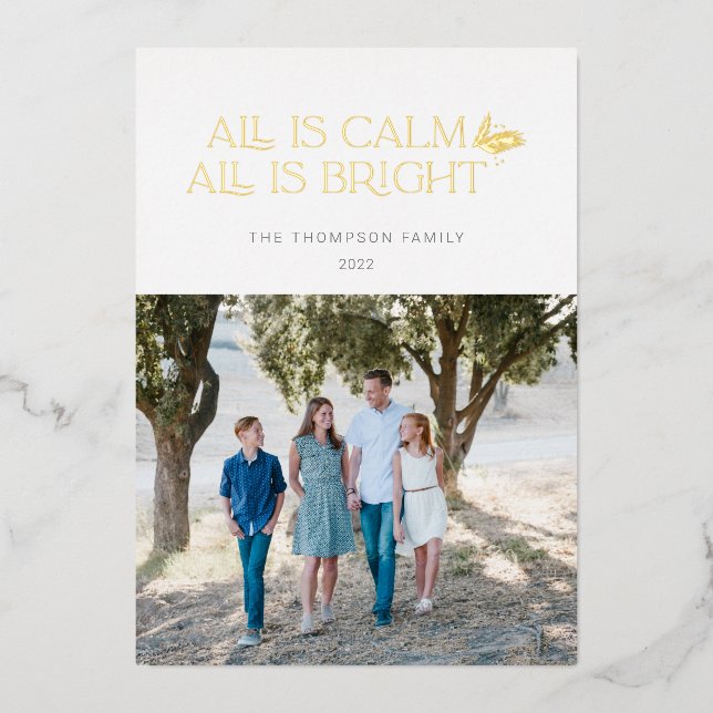 All is Calm All is Bright Christmas Design White Foil Holiday Card (Front)