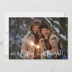 All is Calm All is Bright Holiday Photo Card