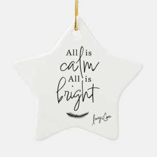 All Is Calm All is Bright Modern Ornament