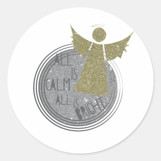 All is calm ... Is Bright Christmas Carol Classic Round Sticker