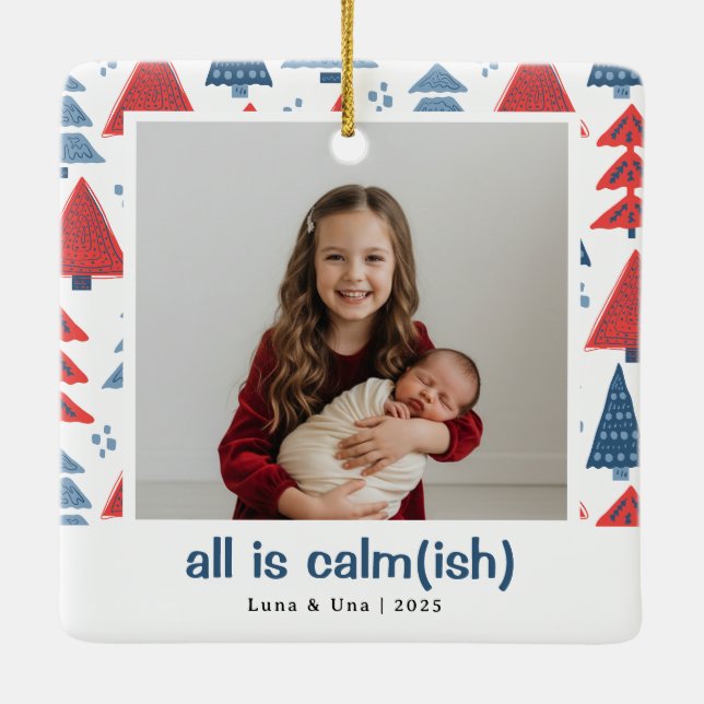 All Is Calm(ish) – Colourful Tree Border Ceramic Ornament (Back)