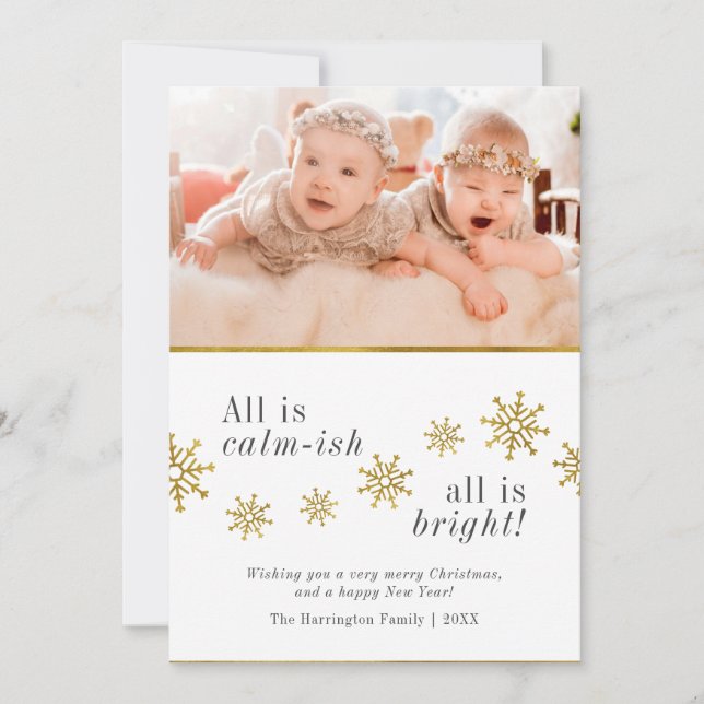 All Is Calm-ish | Funny Christmas Holiday Photo (Front)