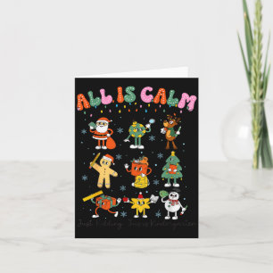 All Is Calm Kindergarten Teacher Christmas Teach M Card