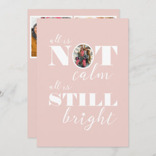 All is NOT Calm Funny Family Photos Holiday Card