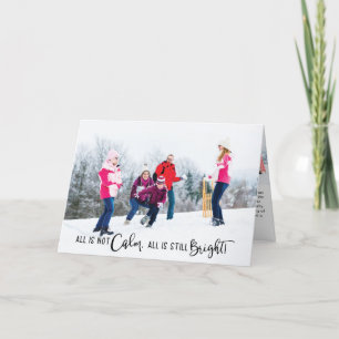 All is Not Calm Funny Holiday Photo Card