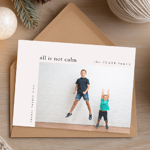 All is not Calm Minimal Christmas Teal Kids Photo Holiday Card