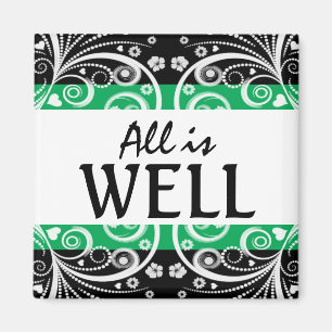 All is Well 3 word quote magnet