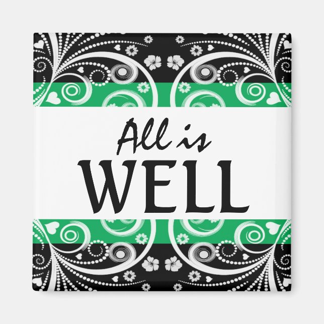 All is Well 3 word quote magnet (Front)
