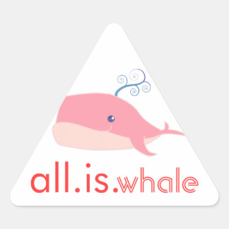 All is Whale (pink) Triangle Sticker