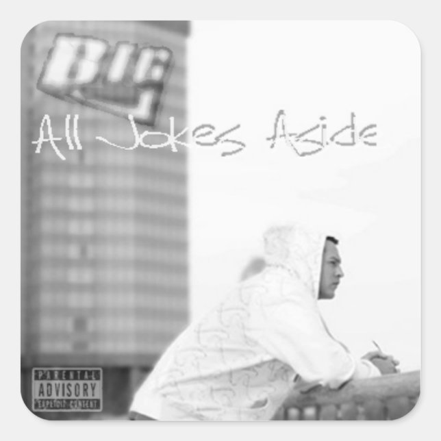 All Jokes Aside sticker (Front)