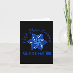 All Kids Matter Child Abuse Awareness Pinwheel  Card