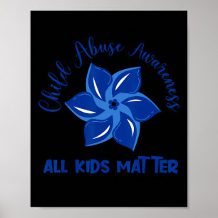 All Kids Matter Child Abuse Awareness Pinwheel  Poster