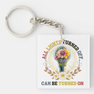 All Lights Turned Off Can Be Turned On Key Ring