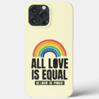 All Love Is Equal Pride LGBT Equal Rights Rainbow