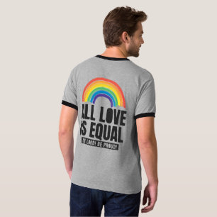 All Love Is Equal Pride LGBT Equal Rights Rainbow T-Shirt