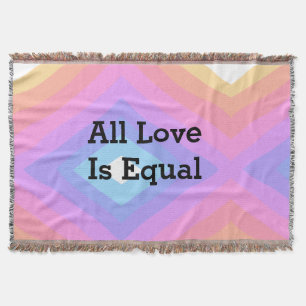 All love is equal rainbow pride Month LGBT add nam Throw Blanket