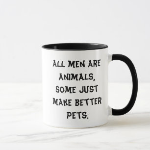 All men are animals mug