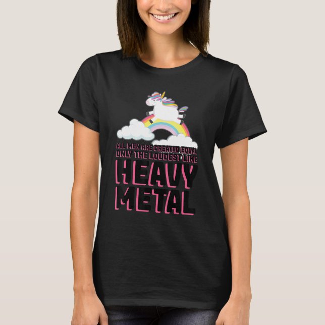 all men are crated equal heavy metal music festiva T-Shirt (Front)