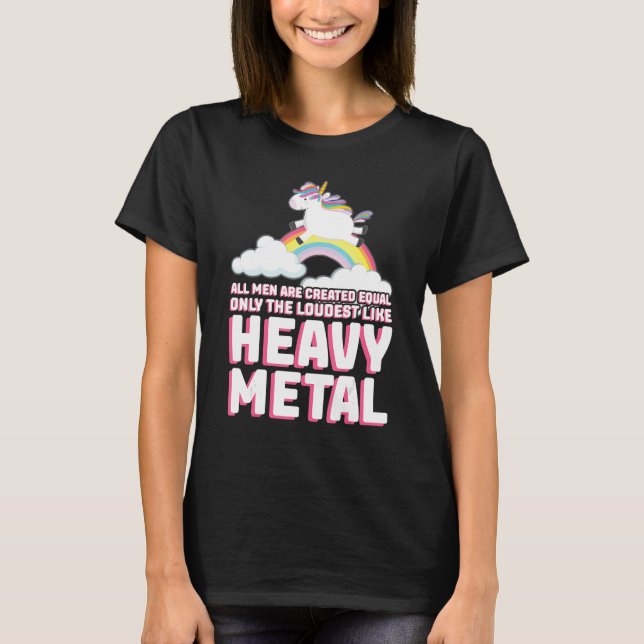 all men are crated equal heavy metal music festiva T-Shirt (Front)