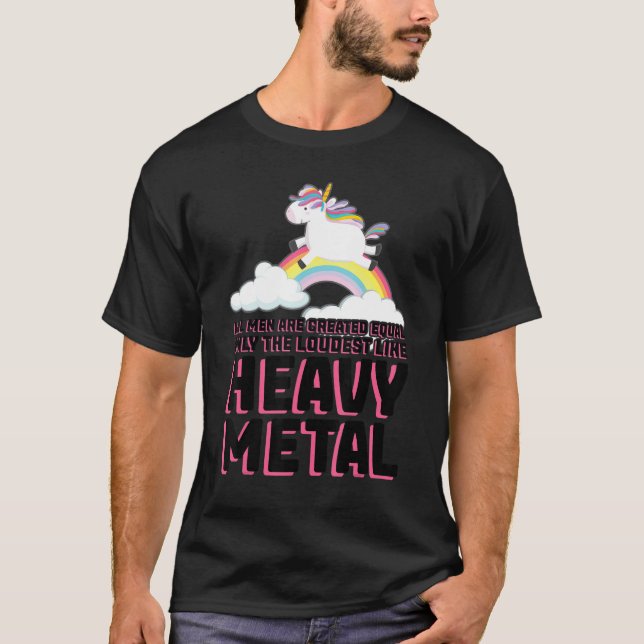 all men are crated equal heavy metal music festiva T-Shirt (Front)