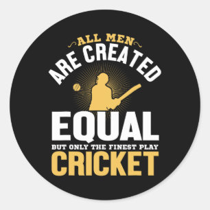 All Men Are Created Equal But Only The Finest Play Classic Round Sticker