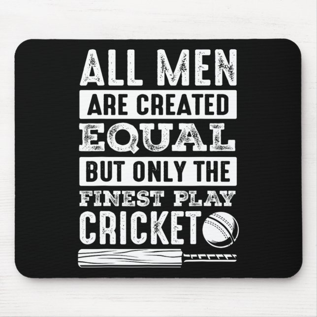 All Men Are Created Equal But Only The Finest Play Mouse Mat (Front)