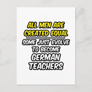 All Men Are Created Equal...German Teachers Postcard