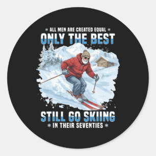 All Men Are Created Equal Go Skiing In Their Seven Classic Round Sticker
