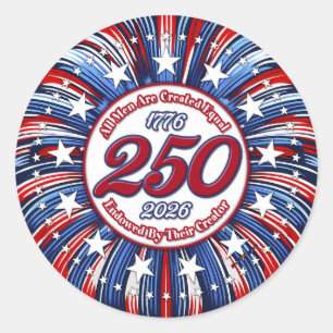 All Men Are Created Equal Graphic Fireworks Pop Wh Classic Round Sticker