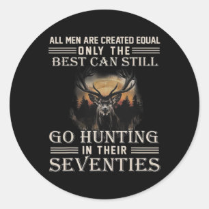 All Men Are Created Equal Only The Best Can Still Classic Round Sticker