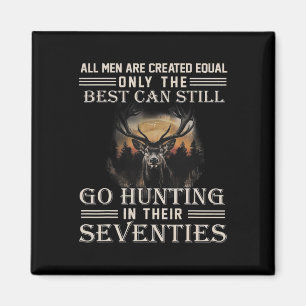 All Men Are Created Equal Only The Best Can Still Magnet