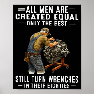 All men are created equal only the turn wrenches poster