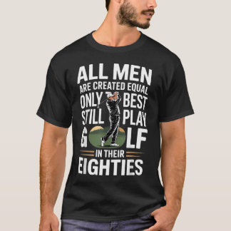 All Men Are Created Equal T-Shirt
