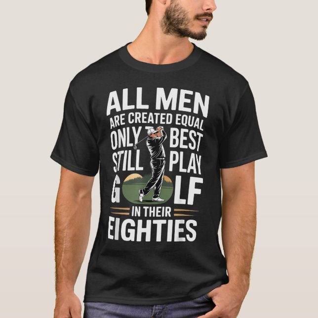 All Men Are Created Equal T-Shirt (Front)