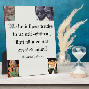 ALL MEN ARE EQUAL  PLAQUE