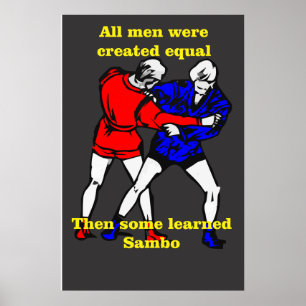 All men were created equal Then learned Sambo2 Poster