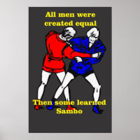 All men were created equalThen some learned Sambo2
