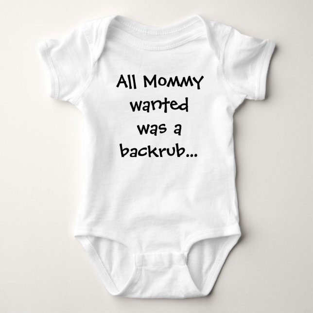 All Mummy Wanted Was a Backrub Creeper (Front)