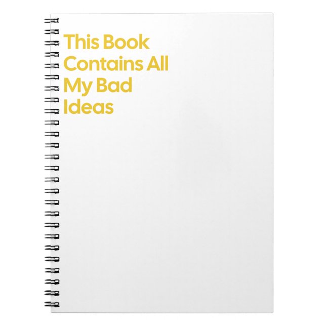 All My Bad Idea Notebook (Front)