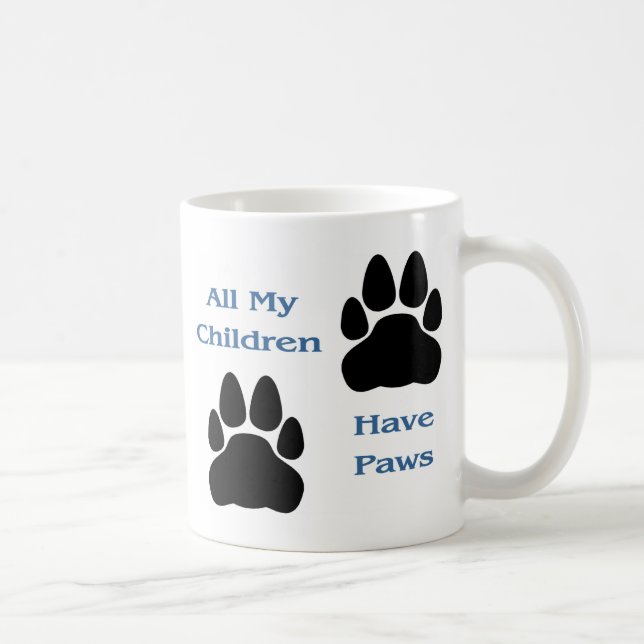 All My Children Have Paws Mug (Right)