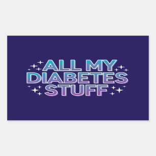 All my diabetes stuff rectangular sticker